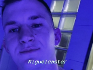 Miguelcaster