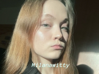 Milanawitty