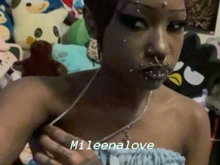 Mileenalove