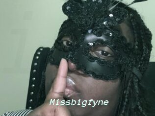 Missbigfyne