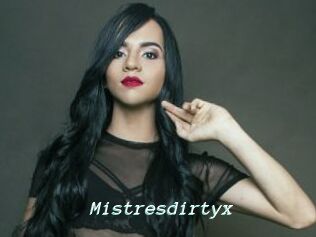Mistresdirtyx