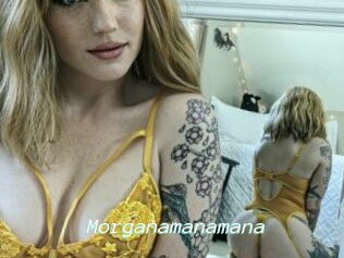 Morganamanamana