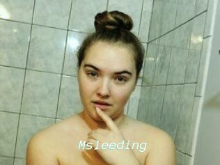 Msleeding