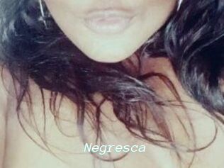Negresca
