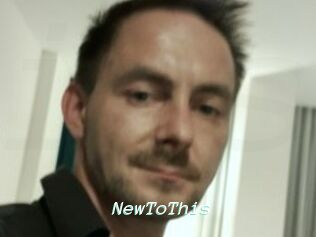 NewToThis