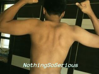 NothingSoSerious