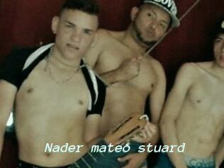 Nader_mateo_stuard
