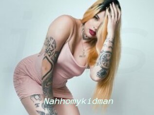 Nahhomykidman