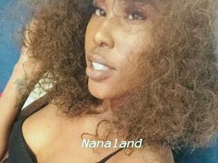 Nanaland