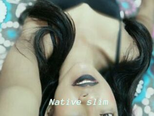 Native_slim