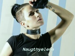 Naugthyelena