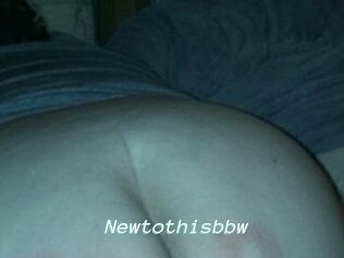 Newtothisbbw