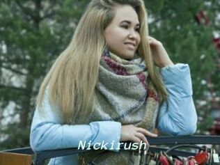 Nickirush