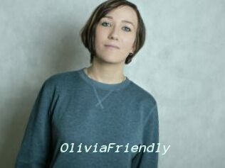 OliviaFriendly