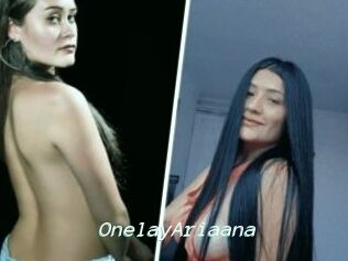 OnelayAriaana