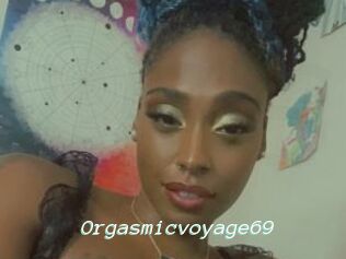 Orgasmicvoyage69