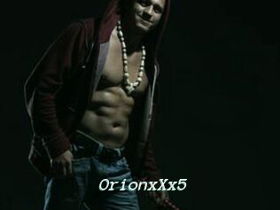 OrionxXx5