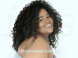 Onionbooblushie