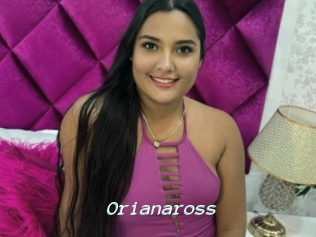 Orianaross