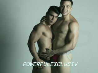POWERFULEXCLUSIV