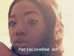 ParisLoveBae_xo