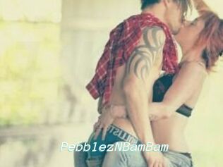 PebblezNBamBam