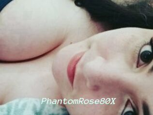 PhantomRose80X