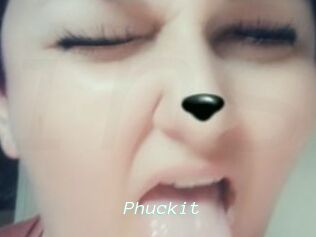 Phuckit
