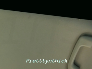 Pretttynthick