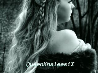 QueenKhaleesiX