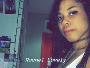 Rachel_Lovely