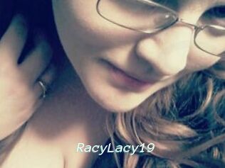 RacyLacy19
