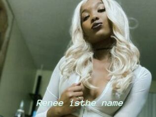 Renee_isthe_name
