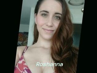 Roshanna