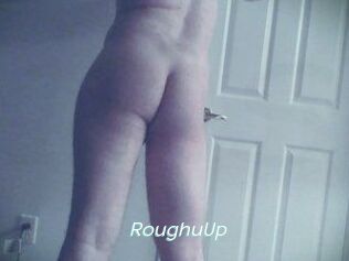 RoughuUp
