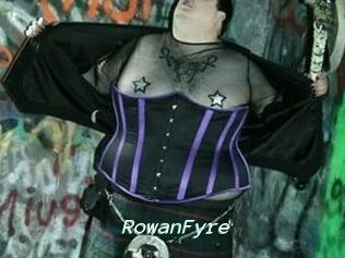 Rowan_Fyre