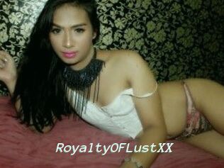 RoyaltyOFLustXX