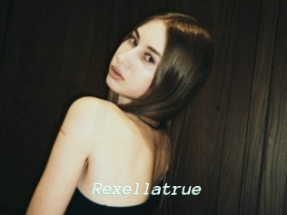 Rexellatrue