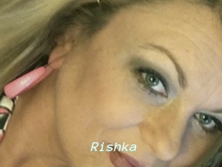 Rishka