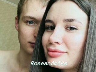 Roseandmike