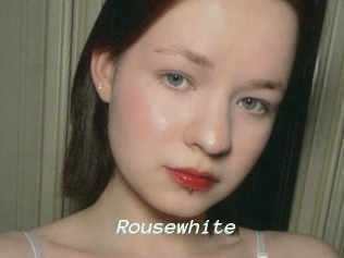 Rousewhite