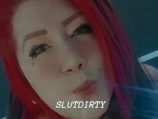 SLUTDIRTY
