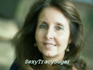 SexyTracySugar