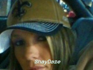ShayDaze