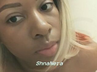 ShnaNera