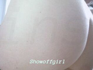 Showoffgirl