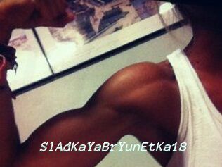 SlAdKaYa_BrYunEtKa18