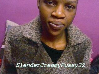 SlenderCreamyPussy22