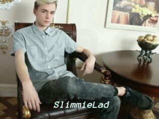 SlimmieLad
