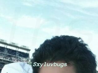 Sxyluvbugs